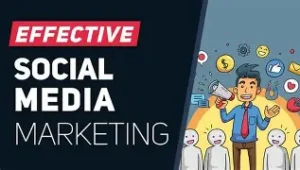 how to use social media marketing effectively 2